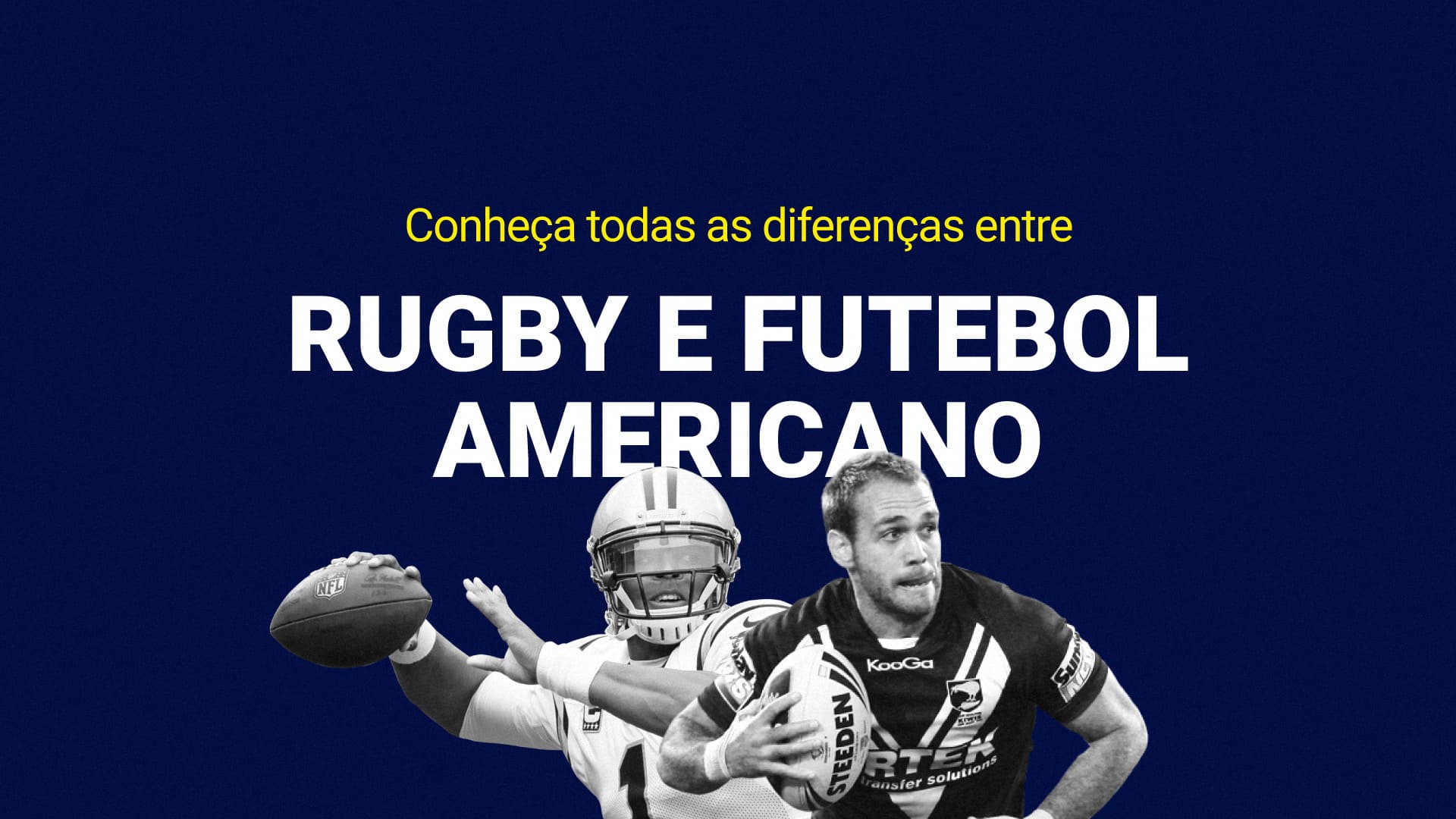 Futebol Americano Futebol Americano vs Rugby