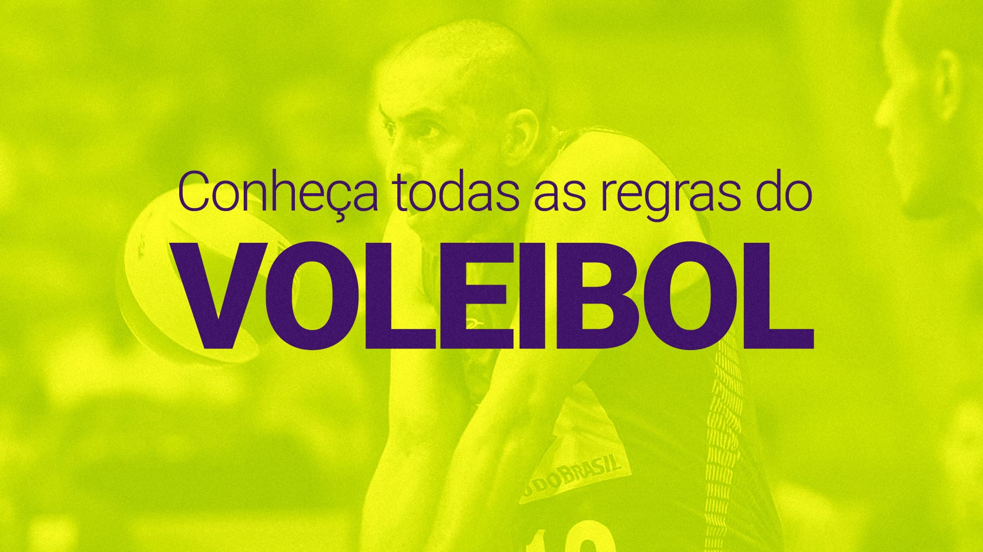 Conheça as regras do vôlei, o segundo esporte mais popular do Brasil