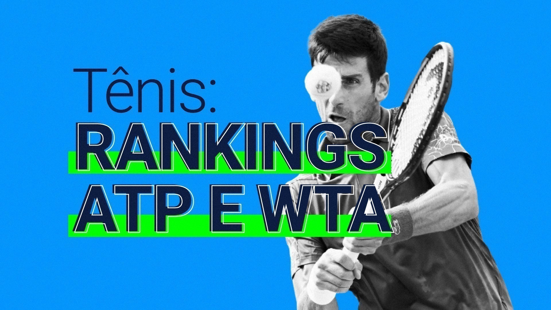 Ranking da ATP e WTA Classificação atual e Como Funciona