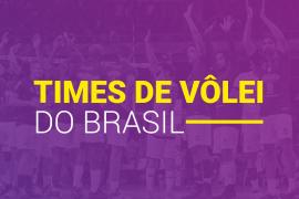 Times de Vôlei do Brasil [2023]: TODOS times femininos e masculinos