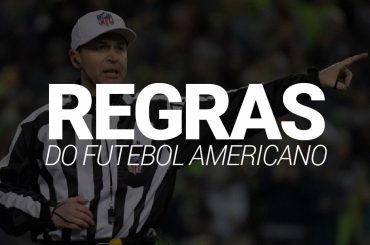Regras do Futebol Americano [2023]: Guia Completo [com imagens]