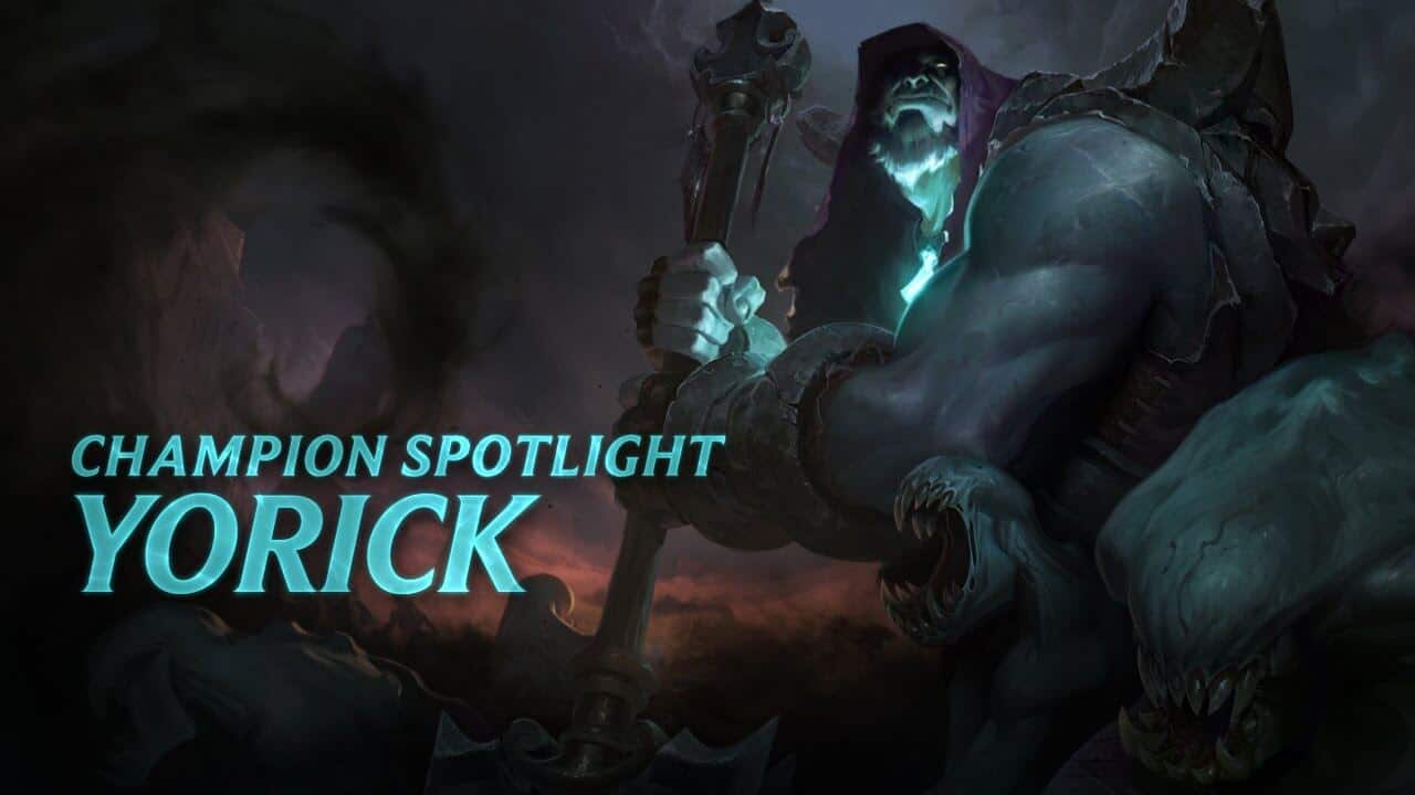 Melhores personagens LOL Yorick