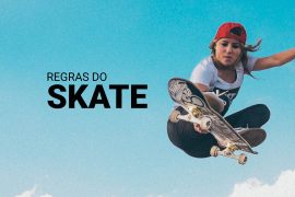 Regras do skate [2023]: como funcionam campeonatos e as Olimpíadas
