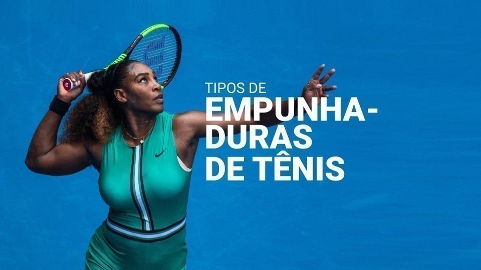 Tipos de empunhadura no tênis: o grip ideal para cada estilo