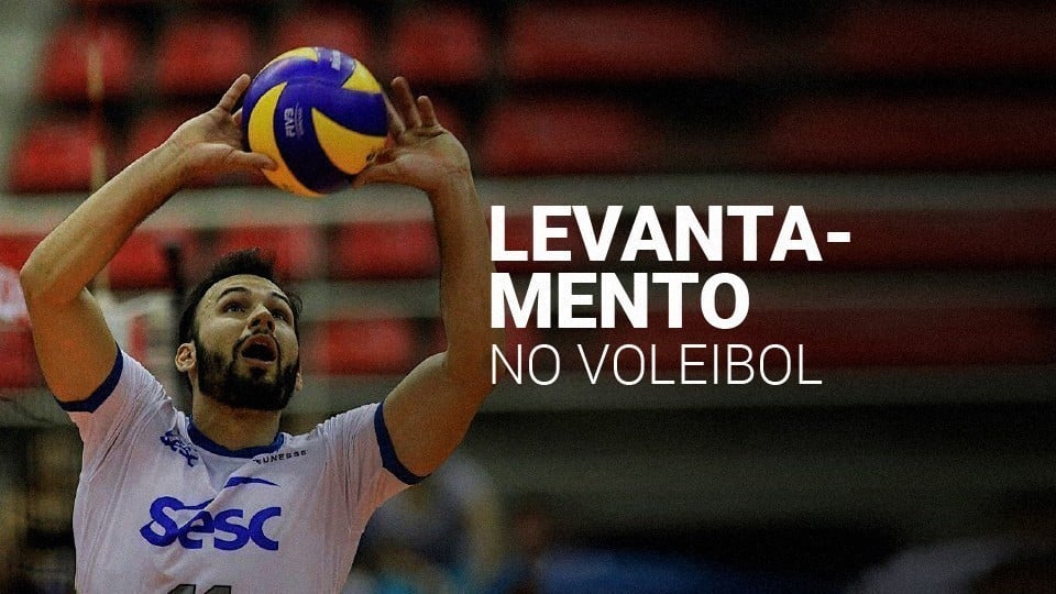 Tudo sobre o levantamento no voleibol: técnicas do fundamento [2023]