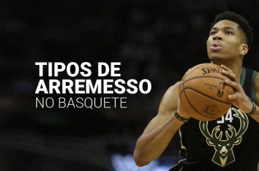 Tipos de arremesso no basquete [2023]: saiba como executar todos
