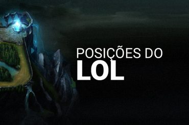Posições do LoL: entenda as 5 funções clássicas do mapa
