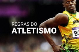 Regras do atletismo [2023]: como funcionam todas as provas olímpicas