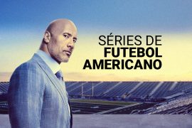 As 15 melhores séries de futebol americano [2023] (com trailers)