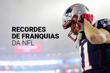 Recordes de franquias da NFL: as marcas históricas dos times