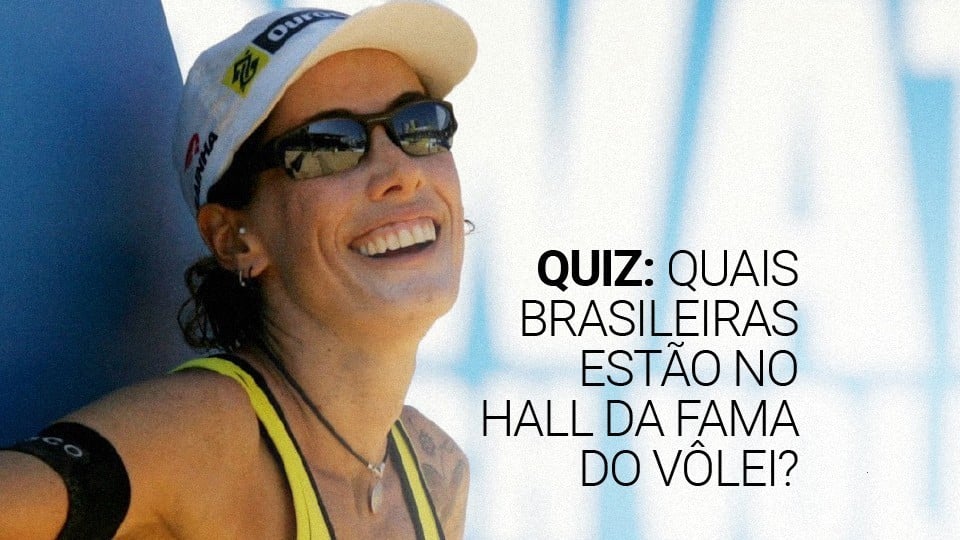 Quiz: Quais são as brasileiras no hall da fama do vôlei?