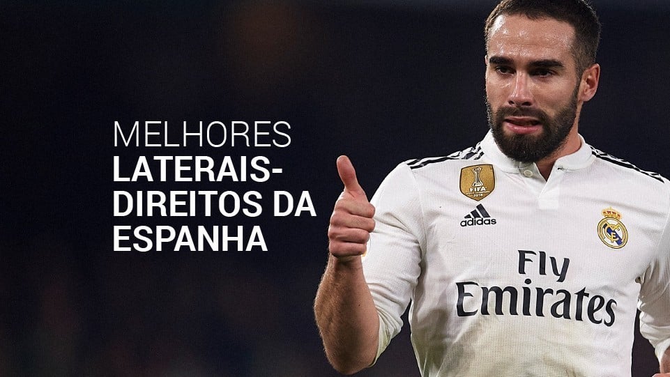 Melhores laterais-direitos da Espanha: conheça o top 8