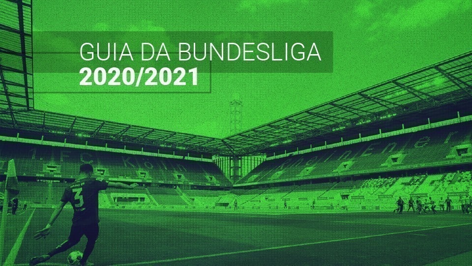 Bundesliga 2020/2021: o guia da disputa