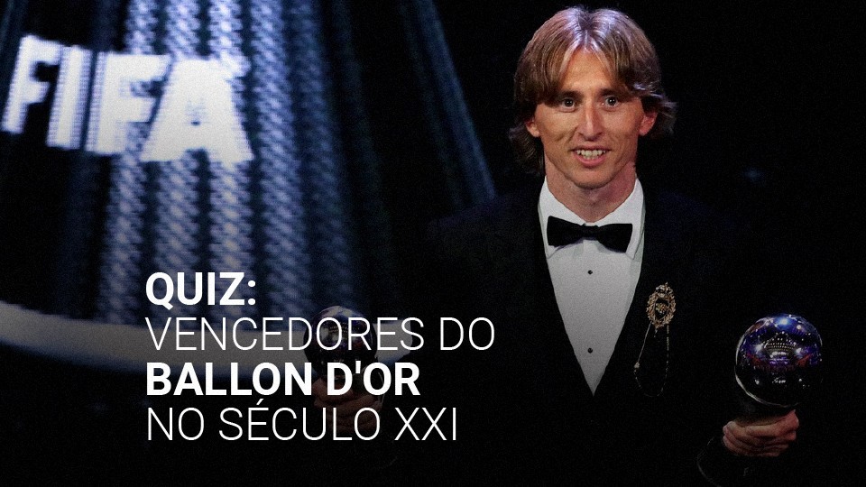 Quiz: Acerte todos os vencedores do Ballon d’Or no Séc. XXI