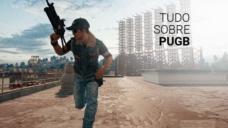 Tudo sobre PUBG: regras, armas e mapas do battle royale