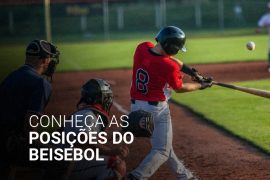 Pitcher, catcher, shortstop: entenda as posições do beisebol