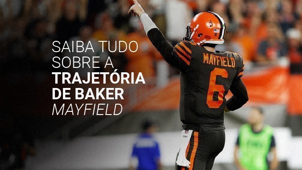 Baker Mayfield: biografia, números e recordes do quarterback