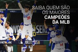 Maiores campeões da MLB: os 6 vencedores da World Series