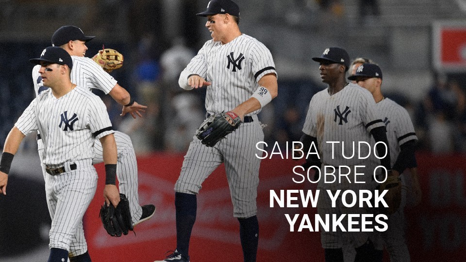 New York Yankees história, estádio, títulos e maiores jogadores