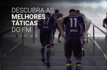Táticas do FM: 4 formações para você arrebentar no jogo [2023]