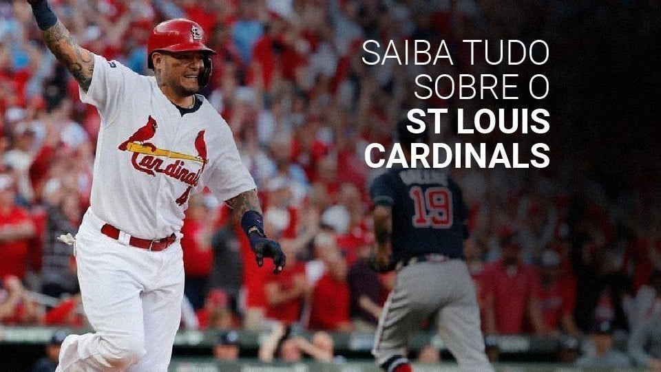 St Louis Cardinals: história, títulos e melhores jogadores