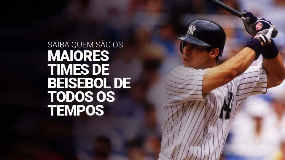 Melhor time de beisebol os 10 maiores da história da MLB
