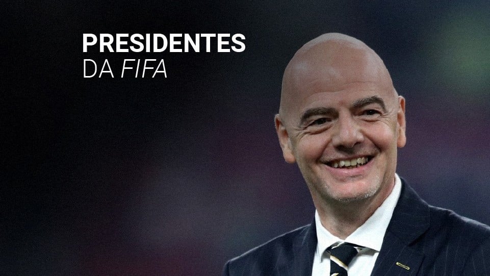 Presidentes da FIFA: os 9 cartolas que já comandaram o órgão