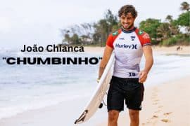 João Chianca (Chumbinho) – Biografia e curiosidades no surf