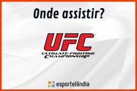Onde assistir ao UFC ao vivo hoje?
