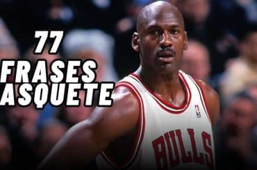 77 frases de Basquete dos maiores ídolos da história