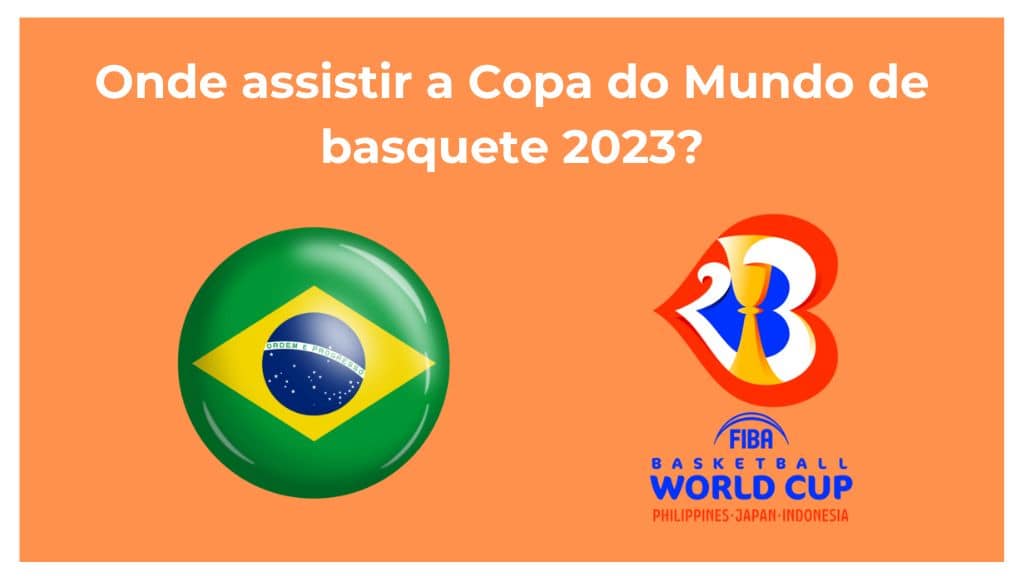 Copa do Mundo de Basquete Masculino 2023: horário e onde assistir a Canadá  x Brasil