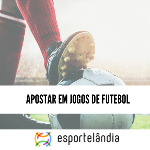 apostar em jogos de futebol