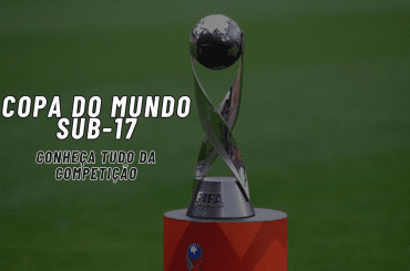 Copa do Mundo Sub-17: história, títulos, maiores campeões e promessas [2023]