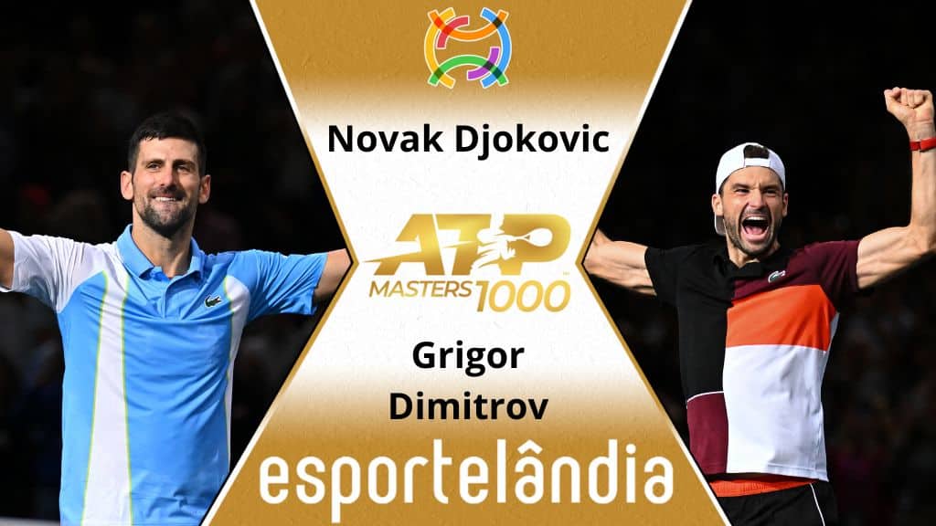 Novak Djokovic x Grigor Dimitrov: Saiba o horário e onde assistir