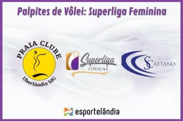Palpites Vôlei: Praia Clube x São Caetano – 07/11/2023 – Superliga Feminina