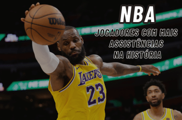 Os 10 maiores assistentes da NBA em todos os tempos [2023]