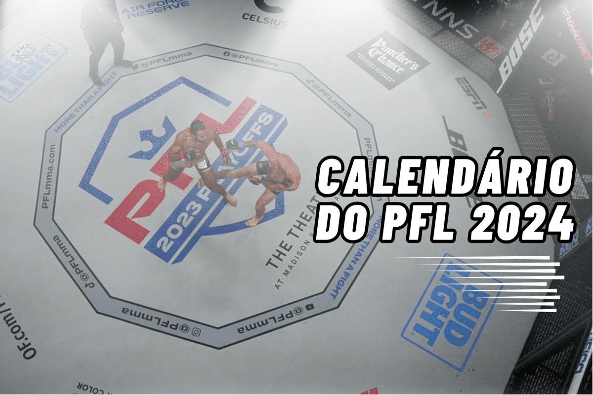 Calendário do PFL 2024