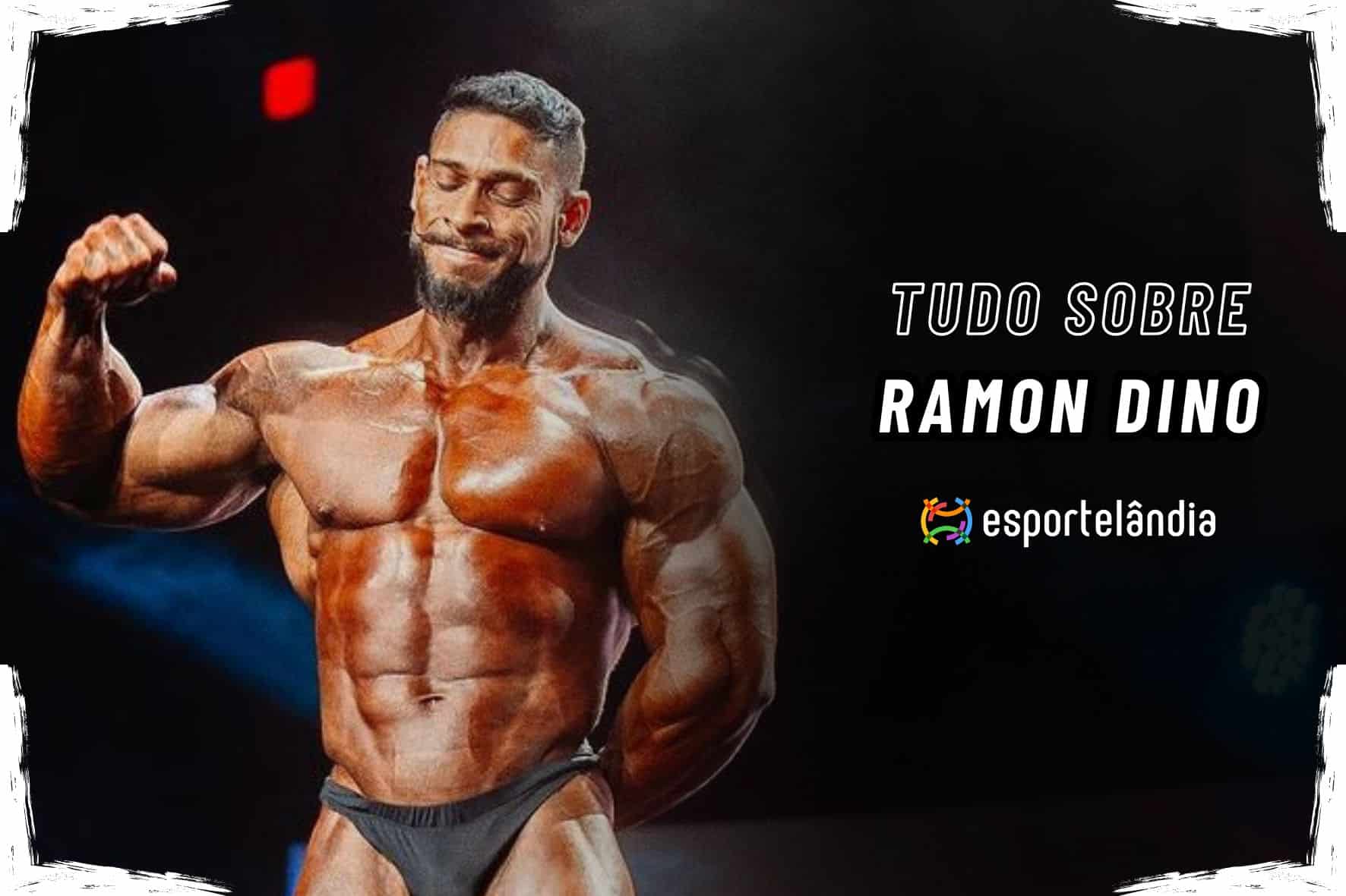 Ramon Dino: história, títulos e Arnold Classic Ohio - Esportelândia
